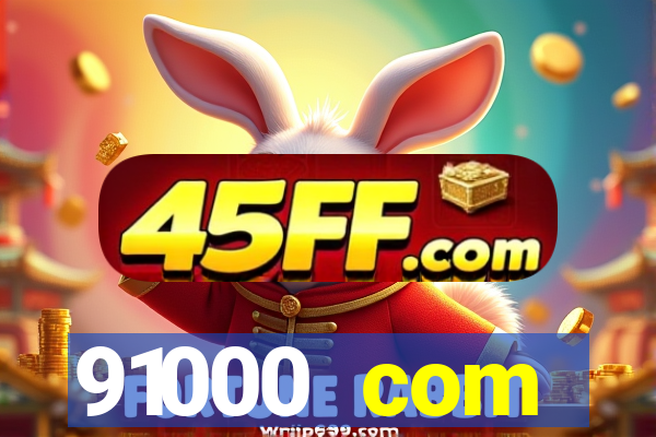91000 com plataforma de jogos